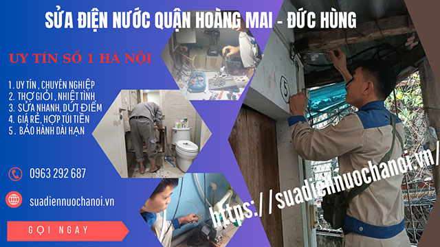 Sửa chữa điện nước tại Quận Hoàng Mai: Uy tín, Nhanh chóng, Giá Rẻ!